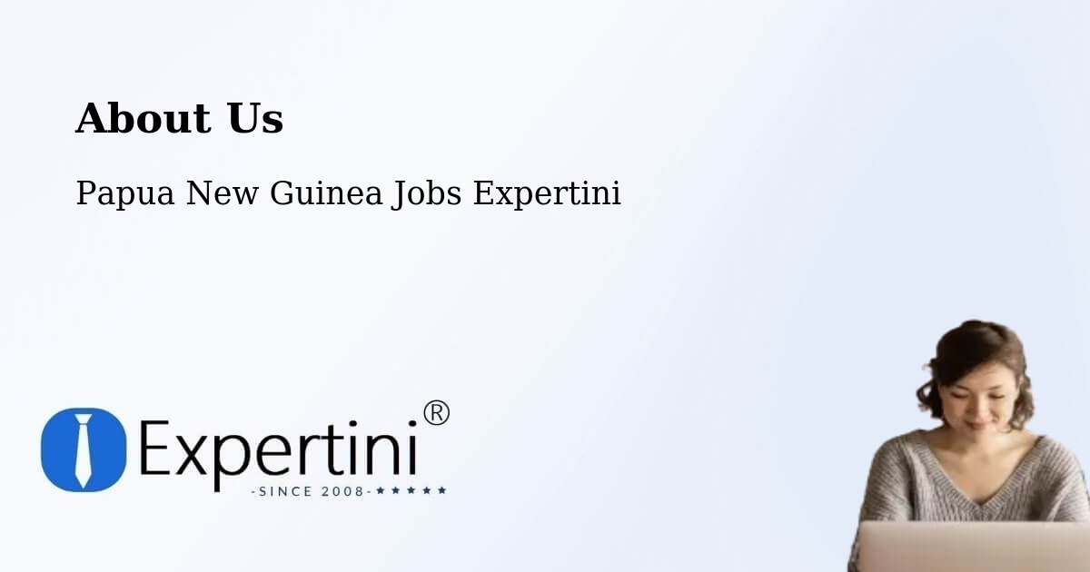 About Expertini Recruitment Platform  – Kimbe - Kimbe, Papua New Guinea Jobs Expertini