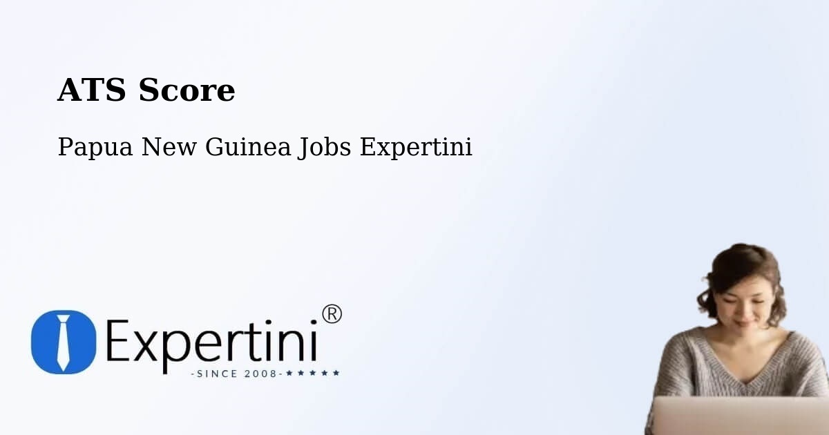 Resume ATS Score & Job Description Match Tool – Kimbe - Papua New Guinea Jobs Expertini