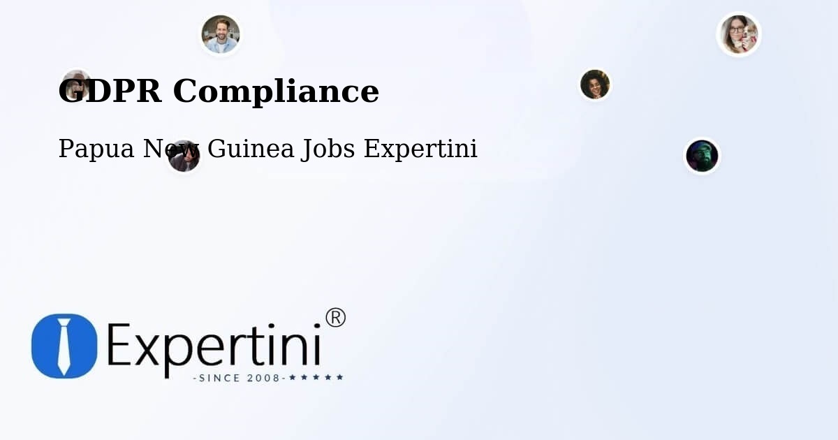 EU GDPR Compliance Statement – Kimbe - Papua New Guinea Jobs Expertini