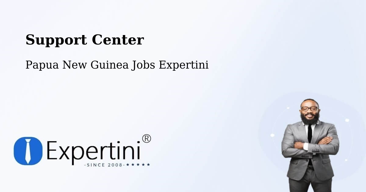 Support Services – Kimbe - Papua New Guinea Jobs Expertini